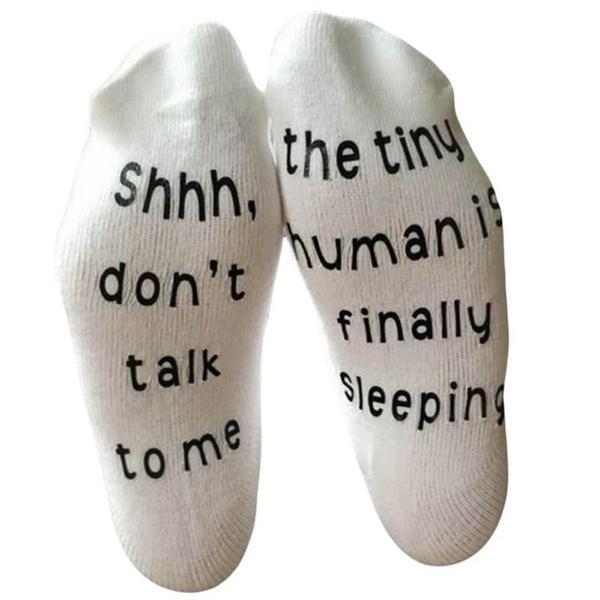 Don't Talk to Me, The Tiny Human is Sleeping Socks