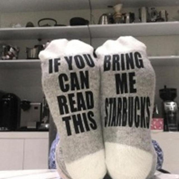 If You Can Read This, Bring Me Starbucks! - Socks