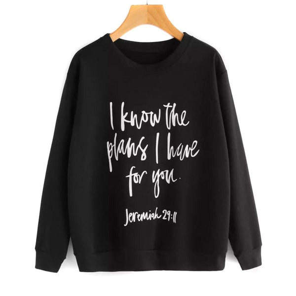 I Know the Plans I Have For You Pullover Sweater